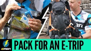 How To Pack For An E-Bike Adventure