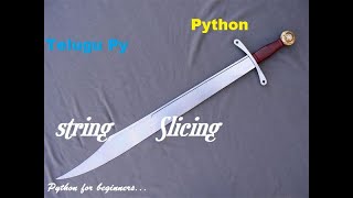 String Slicing In (Telugu) Python