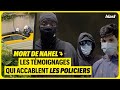 Mort de nahel  les tmoignages qui accablent les policiers