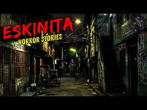 Mag-Ingat Kapag Dadaan sa Eskinita | Eskinita Horror Stories