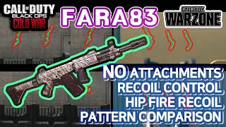 FARA83 Recoil &amp; Hip Fire Call Of Duty Wwarzone VS Black Ops Cold War Pattern Comparison