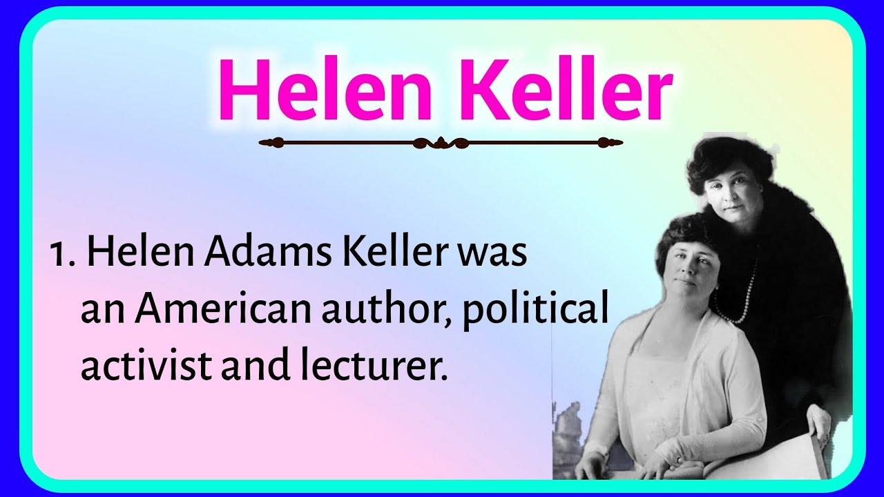 15 lines on Helen Keller, Helen Keller essay in english, About Helen ...