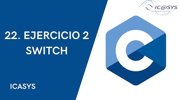 22. Menú de Selección con Switch  || Curso de Programación en C || ICASYS
