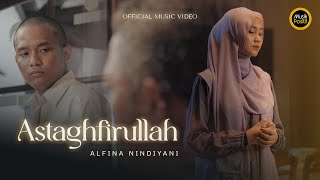 Alfina Nindiyani - Astaghfirullah Official Music Video