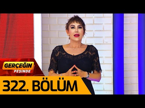 Gerçeğin Peşinde 322. Bölüm