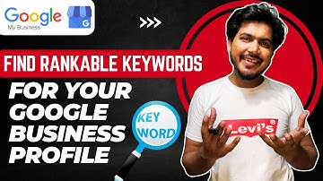 How to Find Rankable Keywords for Your Google Business | How to Choose Keywords for local SEO