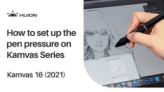 Tutorial Set Up The Pen Pressure On Huion Kamvas Pen Display