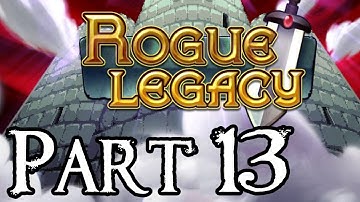 Rogue Legacy Walkthrough Part 13 - Back to the Herodotus