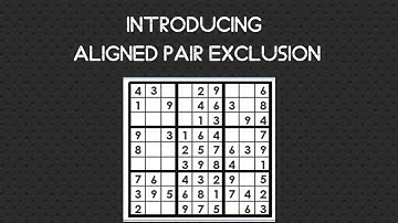 Episode 2-Introducing Aligned Pair Exclusion