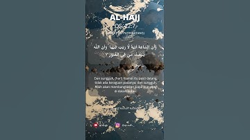 Thumbnail of AL-HAJJ Ayat 7 (Kiamat Itu Pasti Datang)