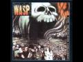 W.A.S.P. - Mean Man