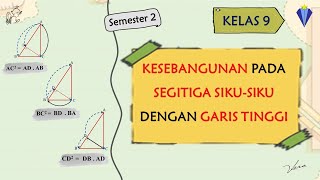 6  KESEBANGUNAN PADA SEGITIGA SIKU SIKU DENGAN GARIS TINGGI - KELAS 9 SMP