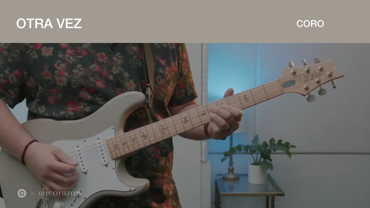 Otra Vez - Un Corazón | Tutorial Oficial G. Eléctrica