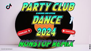 Party Club Dance 2024 | Best Remixes of Requested Songs 2024 MEGAMIX (DJ Michael John) #1