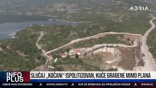 06-05-2024  TV Adria - Slučaj Kočani ispolitizovan, kuće građene mimo plana