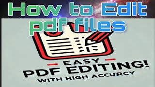 How to Edit PDF Files with High Accuracy (Easy & Fast!)