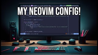 My Neovim Config! (as of January 2024)