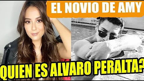 AMY GUTIERREZ: QUIEN ES ALVARO PERALTA SU NOVIO?
