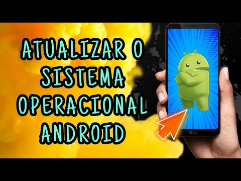 COMO ATUALIZAR O SISTEMA OPERACIONAL DO CELULAR ANDROID - YouTube