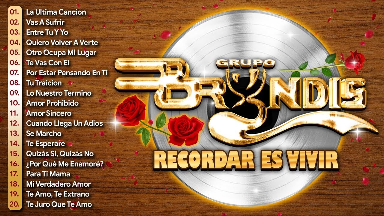 Grupo Bryndis Las Super Baladas🌹Mix Romanticos Grandes Exitos Cumbia🌹25 Recuerdos del Ayer