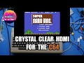 HDMI For The Commodore 64 --OR-- Add HDMI To Your Vintage Computers! Part 6