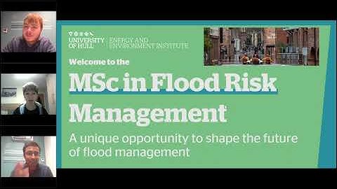 Learn about MSc Flood Risk Management in this University of Hull webinar from November 2023