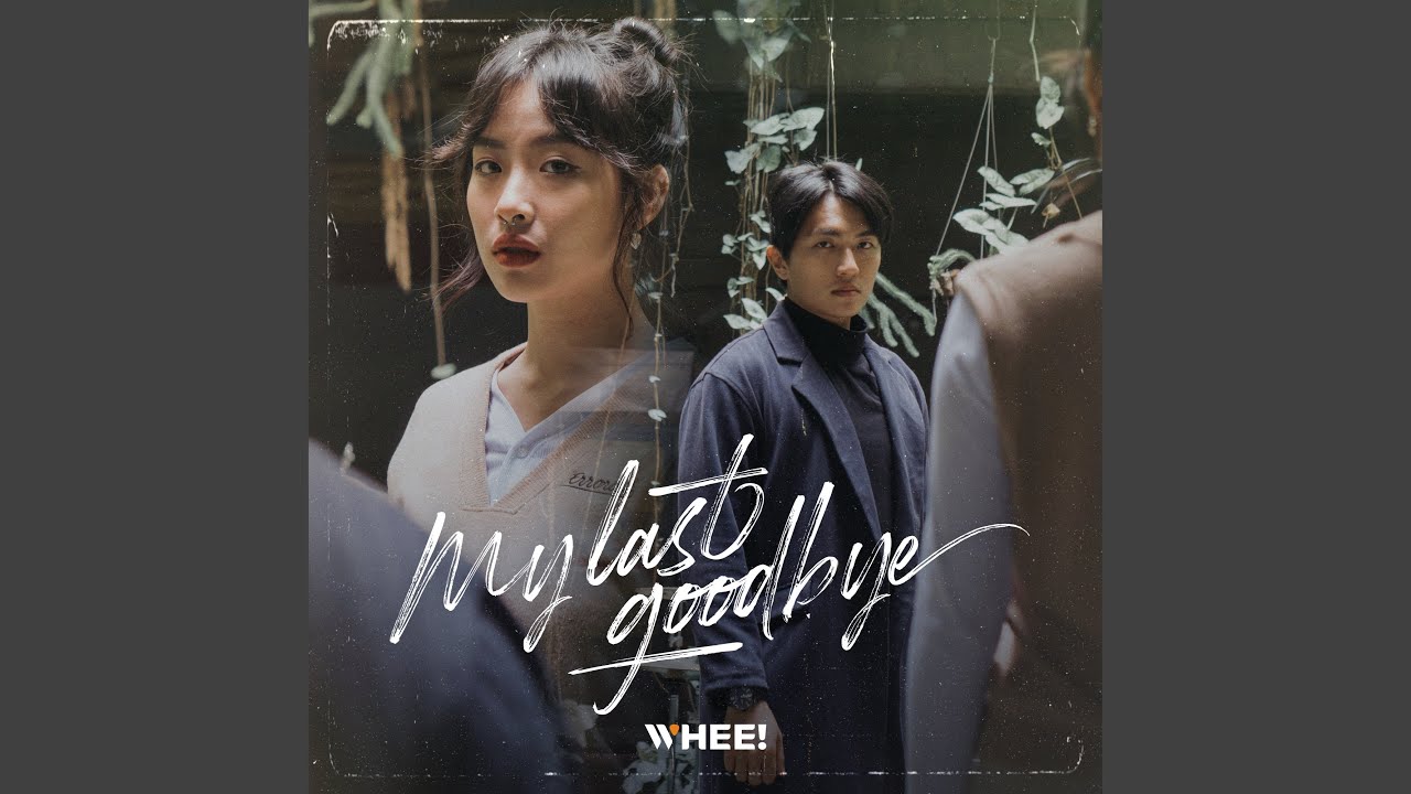 My Last Goodbye YouTube Music