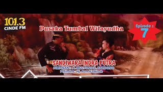Pusaka Tumbal Wilayudha Eps. 7