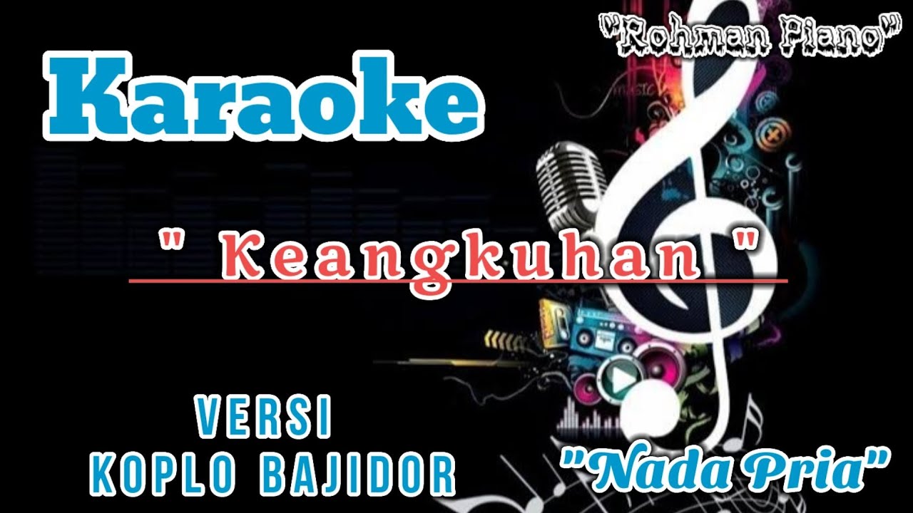 Keangkuhan - Wawa Marisa || Karaoke Nada Cowok ( Versi Dangdut Koplo Bajidor )