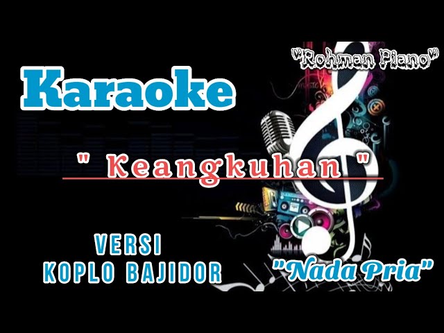 Keangkuhan - Wawa Marisa || Karaoke Nada Cowok ( Versi Dangdut Koplo Bajidor ) class=