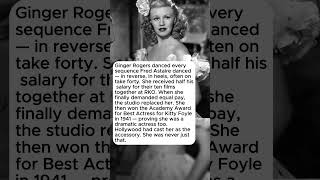 She Did Everything Fred Astaire Did—Backwards In Heels, For Half His Salary.