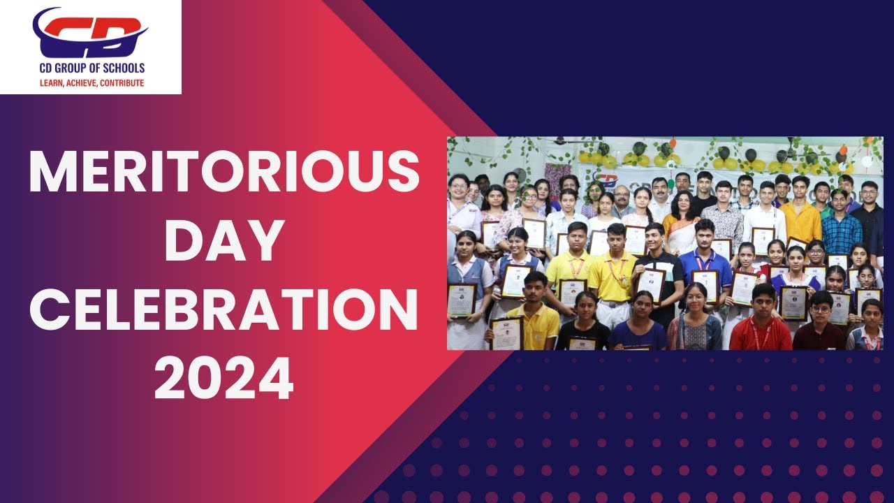 Meritorious Day Celebration 2024 | CD International School