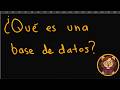 04- ¿Qué es una base de datos? y ¿para qué sirve?