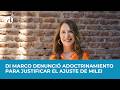 Laura Di Marco sin empatía: justificó el ajuste de Milei con "adoctrinamiento" universitario