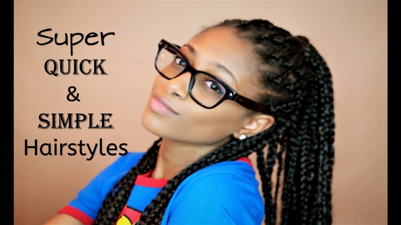 Box Braid Hairstyles Quick & Simple - YouTube Box Braid Hairstyles | Quick & Simple - Box Braid Hairstyles Quick & Simple - YouTube