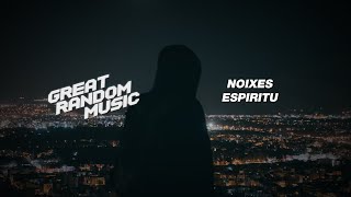 NOIXES - Espiritu
