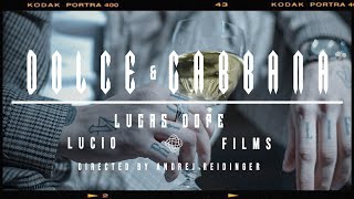 Lvcas Dope - DOLCE GABBANA (prod. 27Corazones Beats x Evince) OFFICIAL VIDEO
