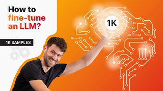 How to fine-tune an LLM? 1k samples