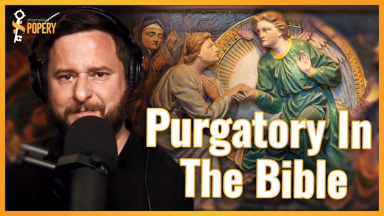 Answering Protestant Objections to Purgatory