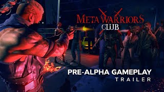 Meta Warriors Unity Alpha Game Play Trailer