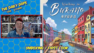 Walking in Burano - Unboxing and First Look on The Daily Dope #314