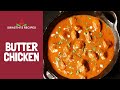 Butter chicken murgh makhani recipe