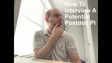 How To Interview A Potential Postdoc PI