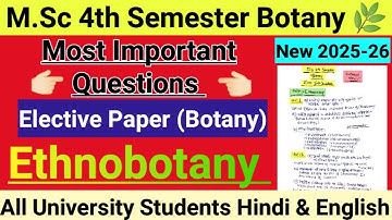 M.Sc 4th Semester (Ethnobotany) Most Important Questions All University Students Hindi & English#msc