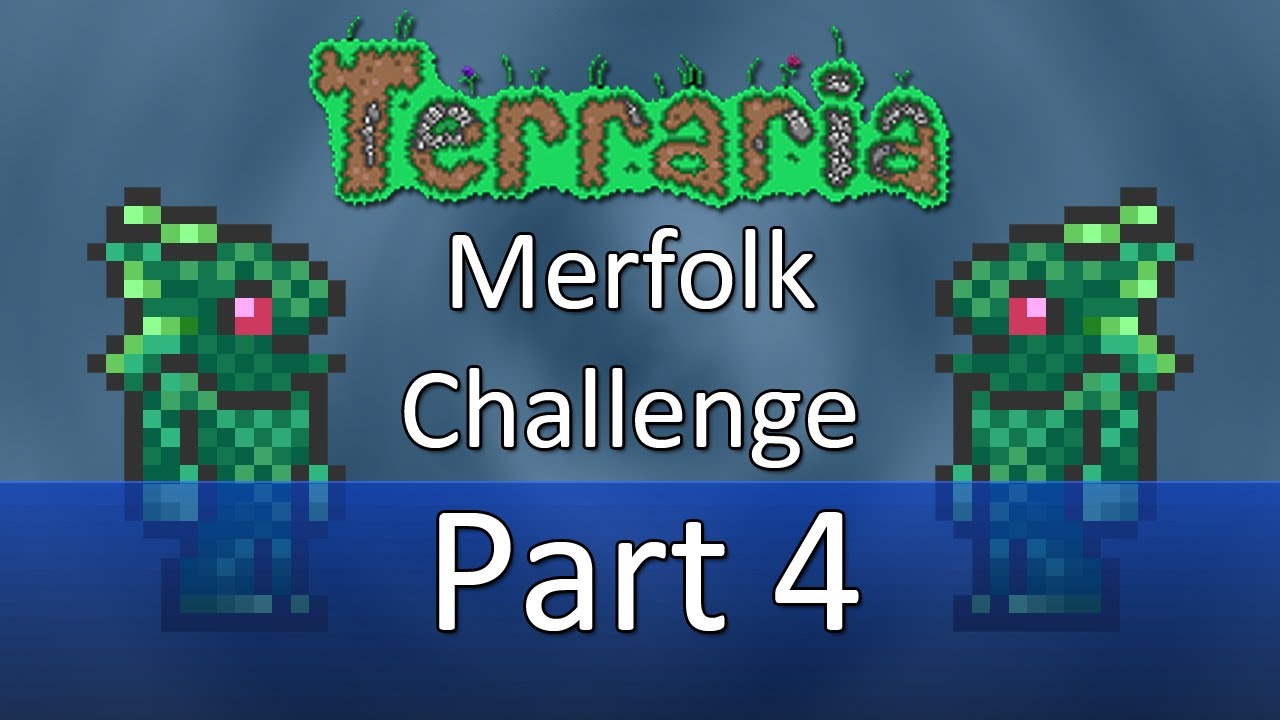 Terraria Merfolk Challenge — Part 4 — Gold Chests To Last A Lifetime