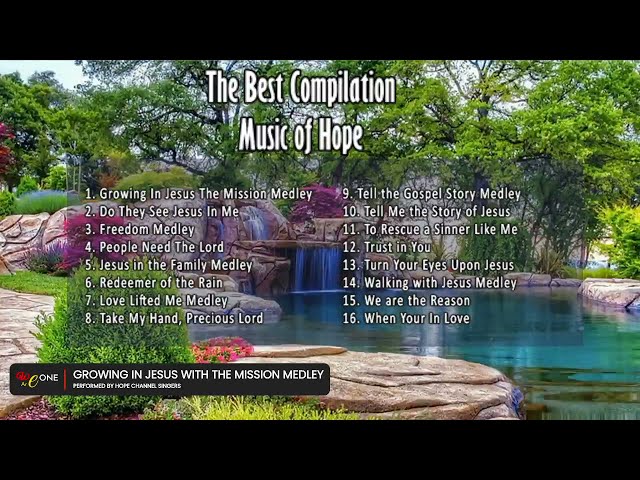 1 Hour Non Stop Music of Hope Best Compilation class=