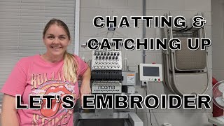 LET'S EMBROIDER & CHAT | EMBROIDERY