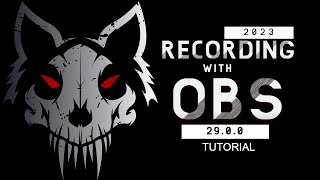 OBS 29.0.0 Tutorial for Recording and Content Creation in 2023!