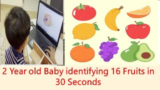 2 Year old Baby identifying 16 Fruits in 30 Seconds by jinu jawad m 187 views 1 year ago 39 seconds