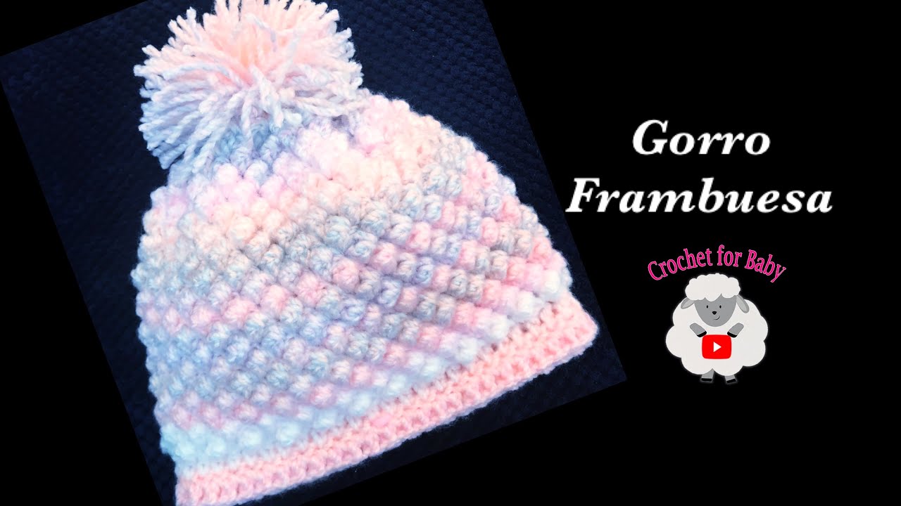 Gorro para niñas y niños con punto frambuesa a crochet muy - 206 - YouTube